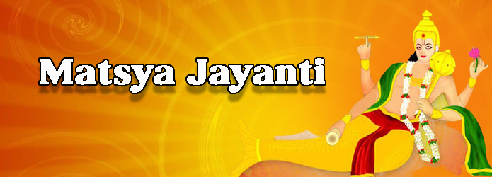 Matsya Jayanti 